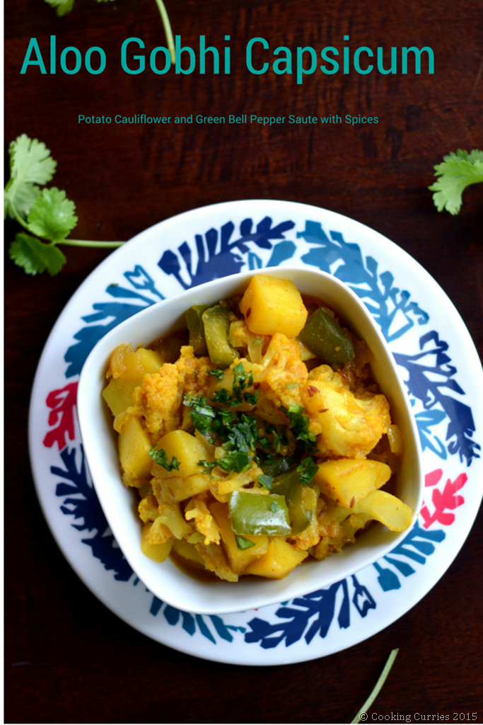 Aloo Gobhi Capsicum - Potato Cauliflower and Green Bell Pepper Saute with Spices - Cooking Curries - Indian Food