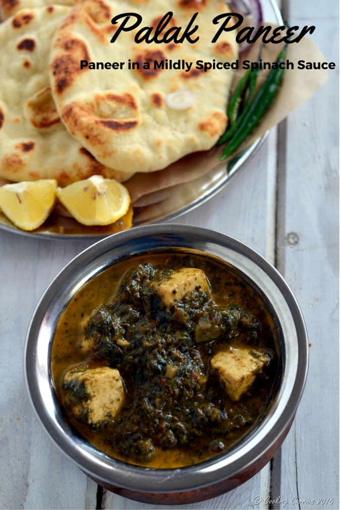 Palak Paneer - Paneer in a mildly spiced Spinach sauce - vegetarian, gluten free - Cooking Curries