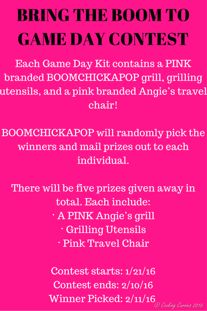 You are also invited to enter the Bring The Boom to Game Day Contest for a chance to win one of five game day kits from BOOMCHICKAPOP!Each Game Day Kit contains a PINK branded BOOMCHICKAPOP grill, grilling utensils, and