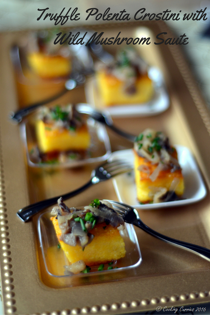 Truffle Polenta Crostini with Wild Mushroom Saute - Appetizer for Entertaining www.cookingcurries.com