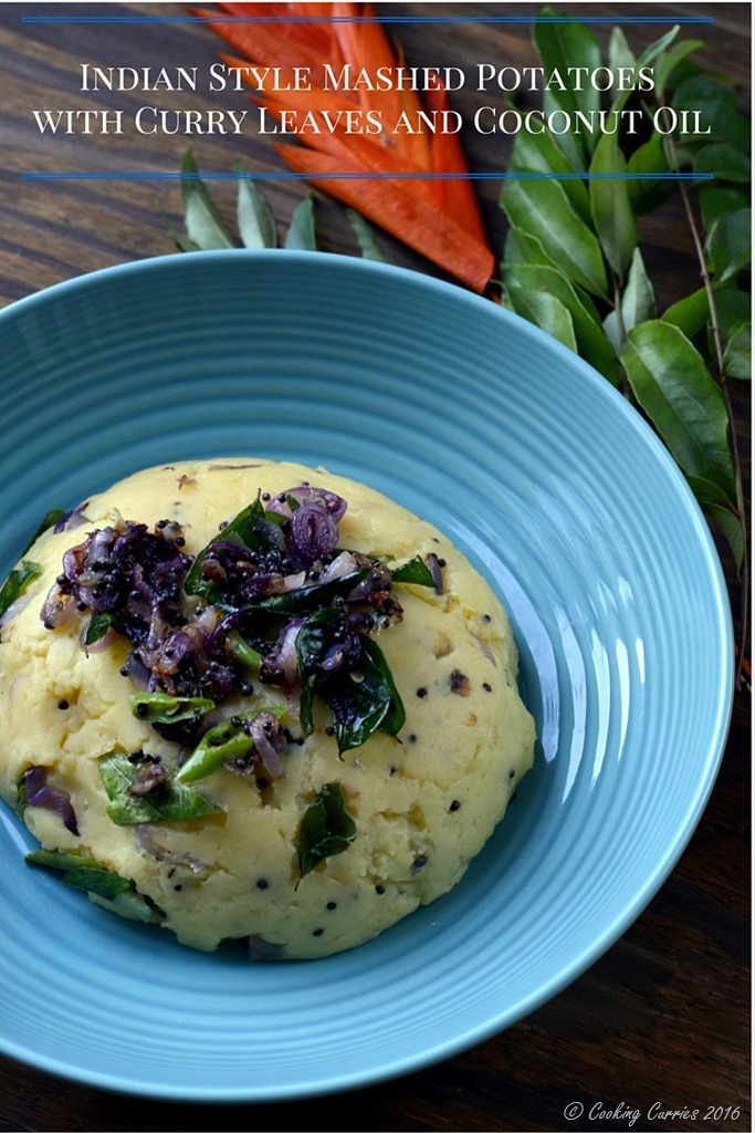 Indian Style Mashed Potatoes with Curry Leaves and Coconut Oil - Vegetarian, Vegan, Indian - Cooking Curries