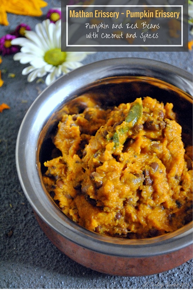 Mathan Erissery - Pumpkin Erissery- Pumpkin and Red Beans with Coconut and Spices - Kerala Sadya Recipe - Onam, Vishu Sadya - www.cookingcurries.com