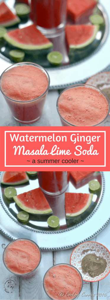 Watermelon Ginger Masala Lime Soda - www.cookingcurries.com