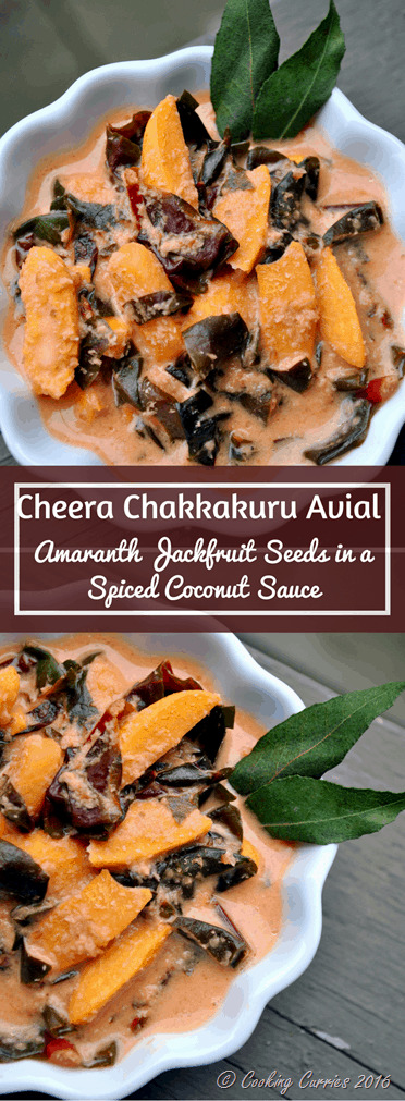 Cheera Chakkakuru Avial - Amaranth Jackfruit Seeds in a Spiced Coconut Sauce - Kerala Onam Vishu Sadya - www.cookingcuries.com