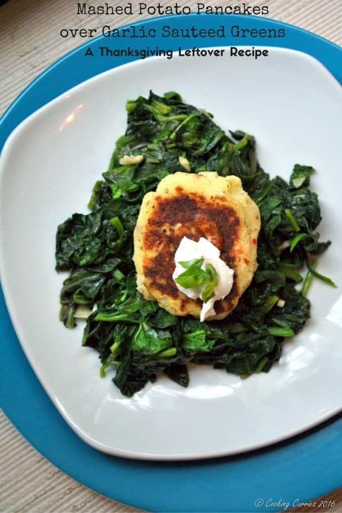 Mashed Potato Pancakes over Garlic Sauteed Greens - a Thanksgiving Leftover Recipe