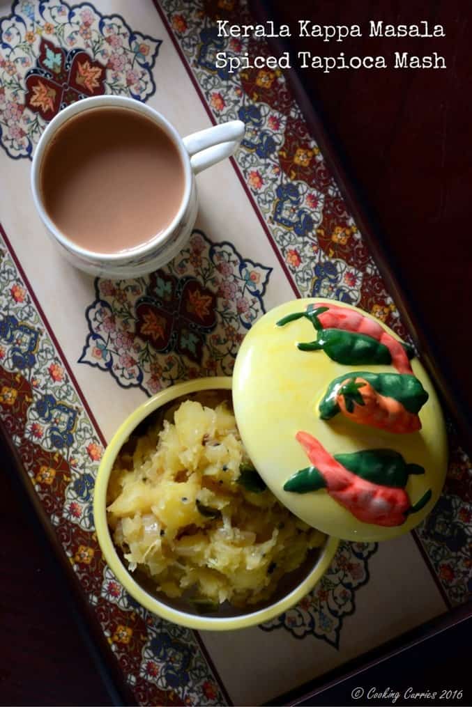 Kerala Kappa Masala -Kerala Style Spiced Tapioca Mash 
