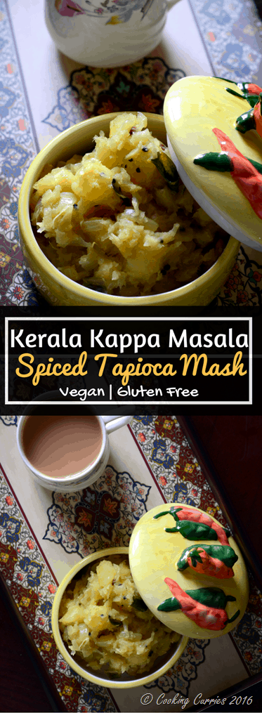 Kerala Kappa Masala -Kerala Style Spiced Tapioca Mash