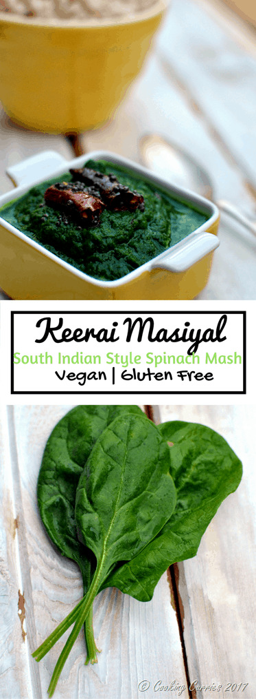 Keerai Masiyal - South Indian Style Spinach Mash - Vegan Gluten Free