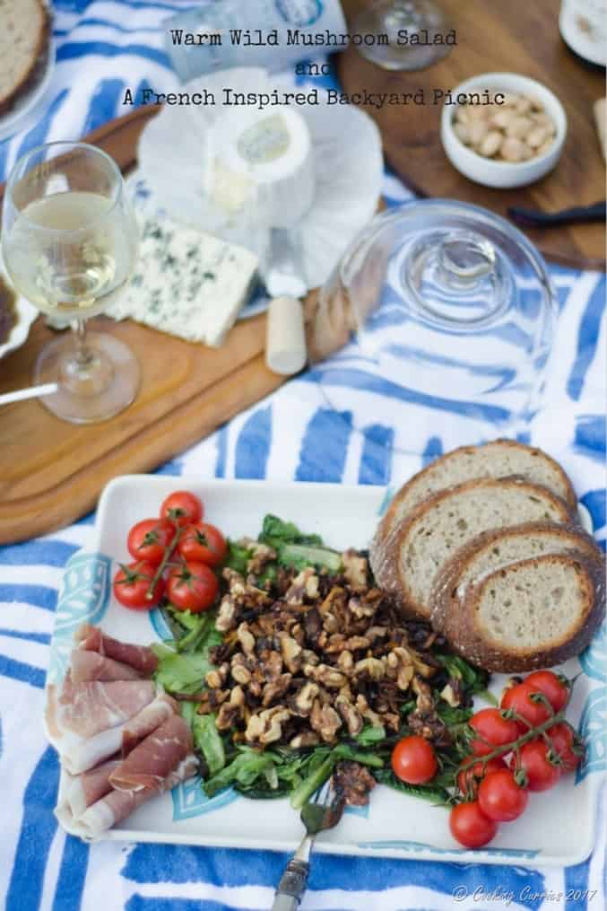 Warm Wild Mushroom SaladandA French Inspired Backyard Picnic