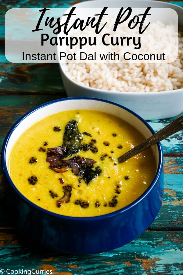 Instant Pot Parippu Curry - Instant Pot Dal with Coconut